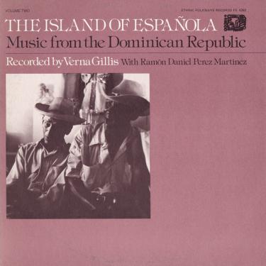 Album art for Music from the Dominican Republic: Vol. 2, The Island of Española.
