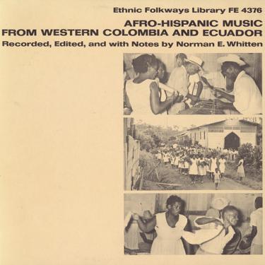 Afro-Hispanic Music from Western Colombia and Ecuador