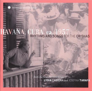 Havana, Cuba, ca. 1957: Rhythms and Songs for the Orishas album art.