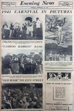 Front page of a newspaper: Evening News from Tuesday, February 25, 1941. Main headline: 1941 Carnival in Pictures. Smaller headlines: 'Tamboo Bamboo' Band. 'Old Mask' on City Street. Four photos of performers and crowds in the streets. Black and white.