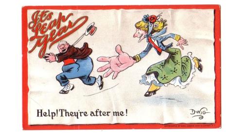 Illustrated postcard of a woman with a huge hand chasing a man, with the words, Help! They're after me! In the top right corner in red script, It's Leap Year.