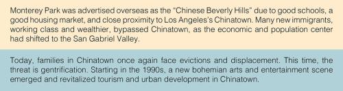 Text: Monterey Park was advertised overseas as the “Chinese Beverly Hills” due to good schools, a good housing market, and close proximity to Los Angeles’s Chinatown.Many new immigrants, working class and wealthier bypassed Chinatown, as the economic and 
