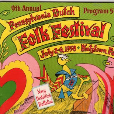 Illustrated flyer with text: 9th annual Pennsylvania Dutch Folk Festival, July 2-6, 1958, Kutztown, Pa. Illustration of a bird in a sailor uniform.