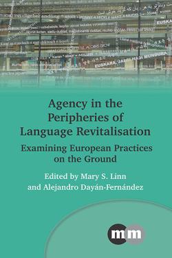 Book cover for Agency on the Peripheries of Language Revitalisation.