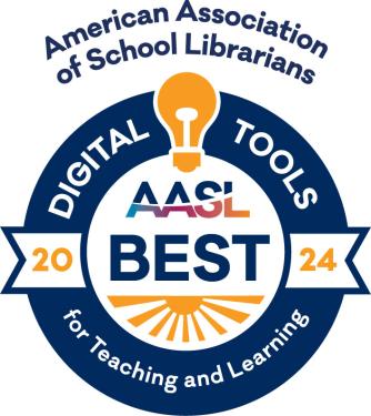 Badge for American Association of School Librarians 2024 Best Digital Tools for Teaching and Learning.